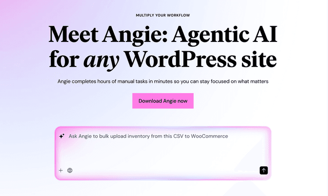 Meet Angie: Agentic AI for any WordPress site