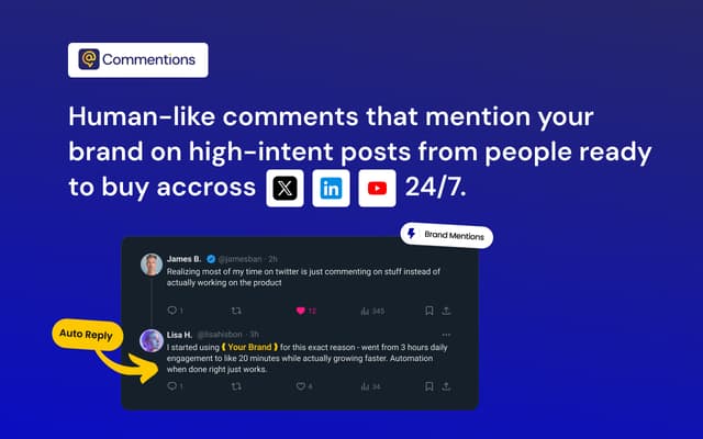 Commentions: Automated comments that sell your product on high-intent posts.