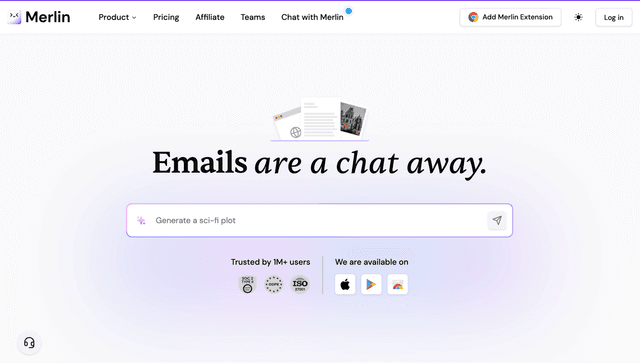 Merlin AI is an AI assistant available as a web app, Chrome extension, and mobile app.