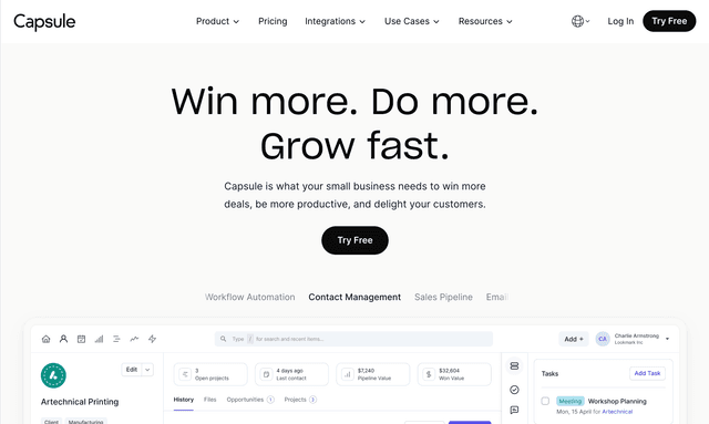 Capsule :Win more. Do more. Grow fast.