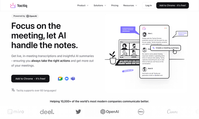 Tactiq Focus on the meeting, let AI handle the notes.