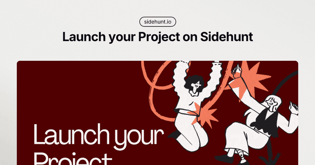 SideHunt is a weekly launch platform