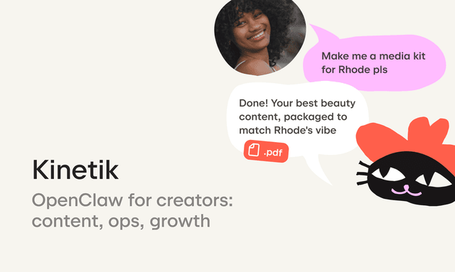 Kinetik is an AI-powered creator assistant