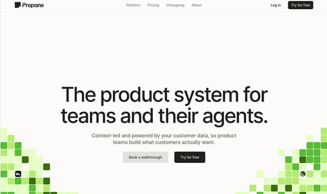 Propane:The product system for teams and their agents.